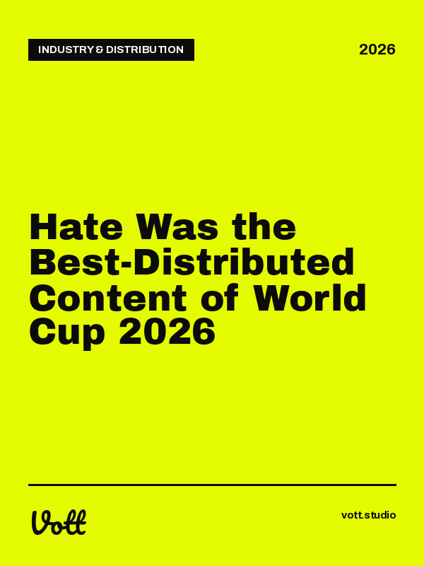 Hate Was the Best-Distributed Content of World Cup 2026